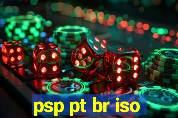 psp pt br iso